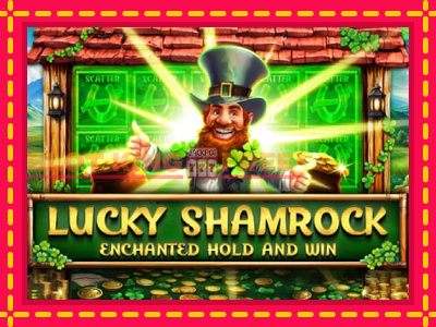 Lucky Shamrock - Enchanted Hold and Win tasuta mänguautomaat