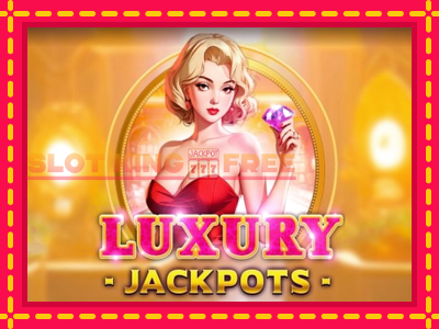 Luxury Jackpots tasuta mänguautomaat