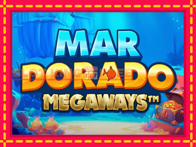 Mar Dorado Megaways tasuta mänguautomaat