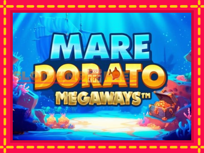 Mare Dorato Megaways tasuta mänguautomaat