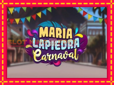 Maria Lapiedra Carnaval tasuta mänguautomaat