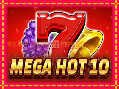 Mega Hot 10 tasuta mänguautomaat