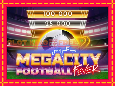 Megacity Football Fever tasuta mänguautomaat