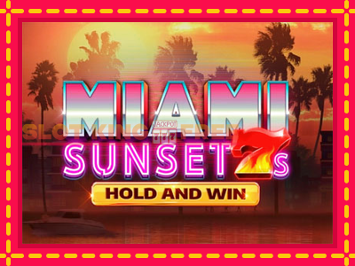 Miami Sunset 7s Hold and Win tasuta mänguautomaat