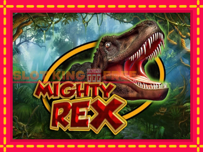 Mighty Rex tasuta mänguautomaat