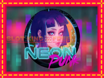 Neon Punk tasuta mänguautomaat