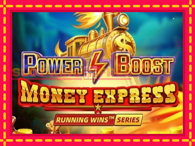 Power Boost: Money Express tasuta mänguautomaat