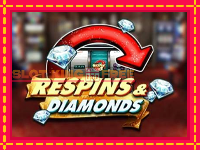 Respins Diamonds tasuta mänguautomaat