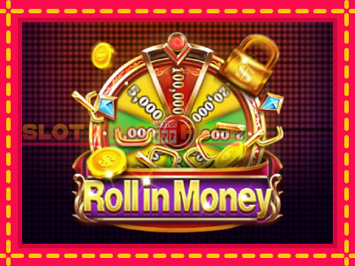 Roll in Money tasuta mänguautomaat