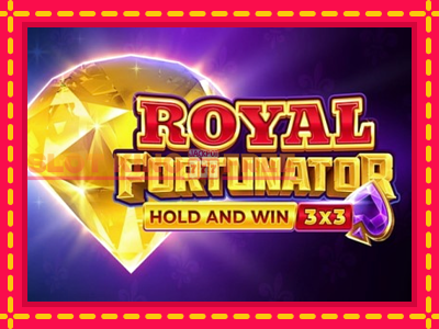 Royal Fortunator: Hold and Win tasuta mänguautomaat