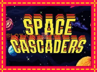 Space Cascaders tasuta mänguautomaat