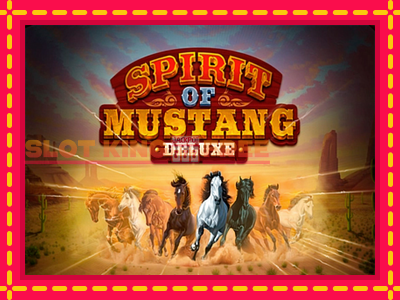 Spirit of Mustang Deluxe tasuta mänguautomaat