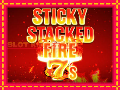 Sticky Stacked Fire 7s tasuta mänguautomaat