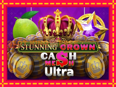 Stunning Crown Cash Mesh Ultra tasuta mänguautomaat