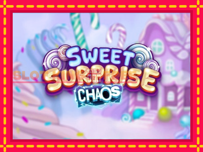 Sweet Surprise Chaos tasuta mänguautomaat