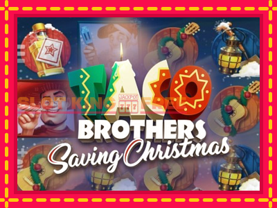 Taco Brothers Saving Christmas tasuta mänguautomaat