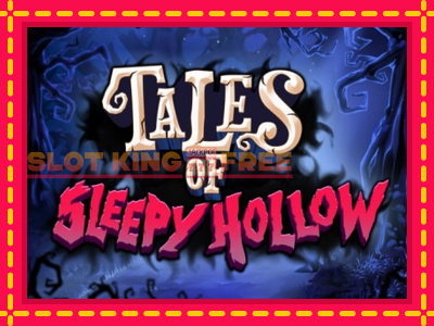 Tales of Sleepy Hollow tasuta mänguautomaat