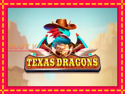 Texas Dragons tasuta mänguautomaat