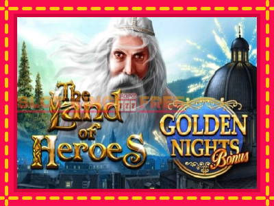 The Land of Heroes Golden Nights tasuta mänguautomaat