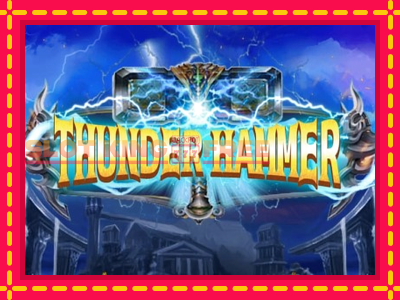 Thunder Hammer tasuta mänguautomaat