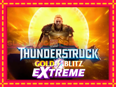 Thunderstruck Gold Blitz Extreme tasuta mänguautomaat