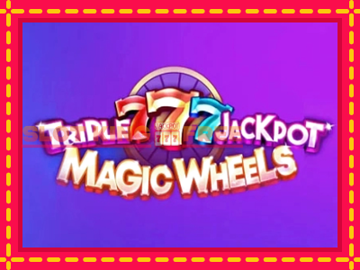 Triple 777 Jackpot Magic Wheels tasuta mänguautomaat