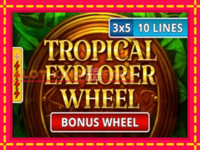 Tropical Explorer Wheel tasuta mänguautomaat