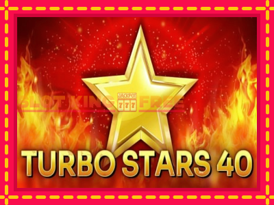 Turbo Stars 40 tasuta mänguautomaat