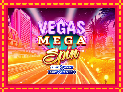 Vegas Mega Spin tasuta mänguautomaat