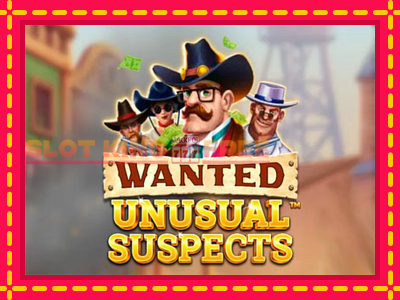 Wanted Unusual Suspects tasuta mänguautomaat