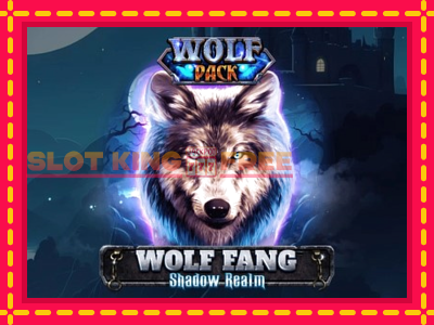 Wolf Fang - Shadow Realm tasuta mänguautomaat