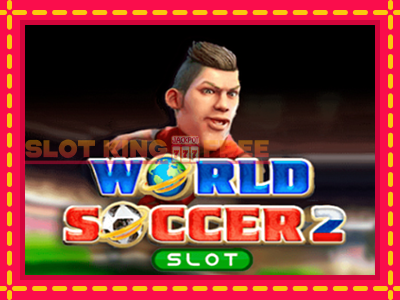 World Soccer Slot 2 tasuta mänguautomaat