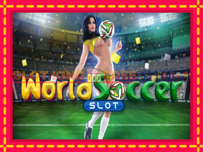 World Soccer Slot tasuta mänguautomaat