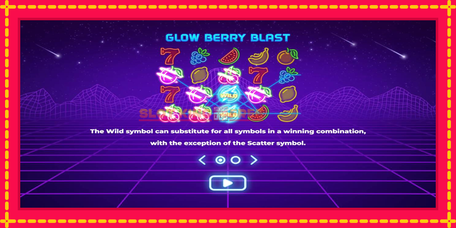 Glow Berry Blast - automaatne põnevate proovitükkidega