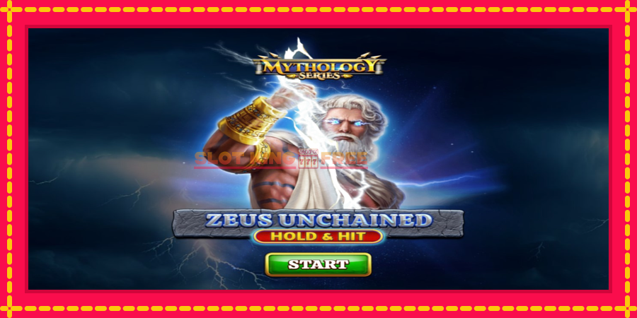 Zeus Unchained - Hold & Hit - automaatne põnevate proovitükkidega